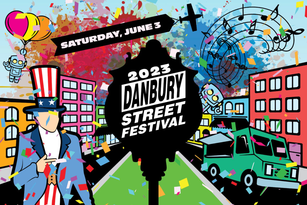 Danbury Street Festival 2023
