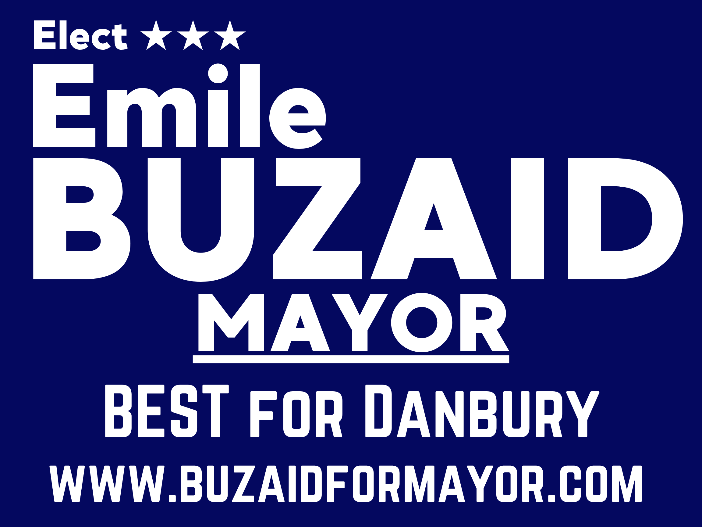 Emile Buzaid for Mayor, Danbury, CT